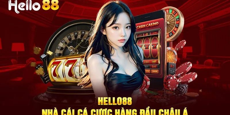  Hello88 - nhà cái uy tín hàng đầu trên nền tảng cá cược